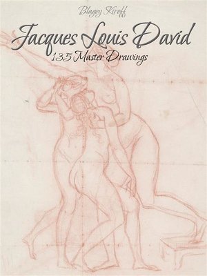 cover image of Jacques Louis David--135 Master Drawings